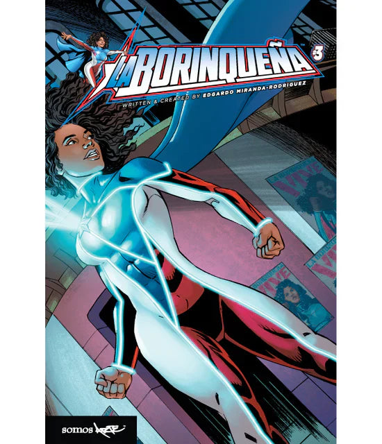 La Borinqueña Original Vive! Cover Issue #3 Graphic Novel